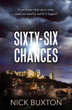Sixty-Six Chances: Second Edition (The Sixty-Six Trilogy)