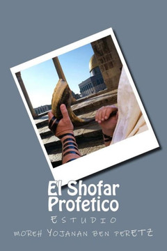 El Shofar Profetico: Estudio