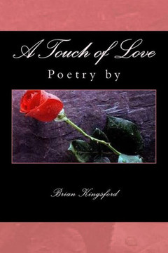 A Touch of Love: Poetry