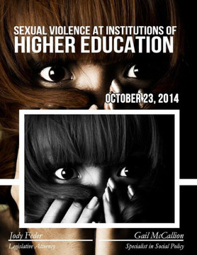 Sexual Violence at Institutions of Higher Education : 9781508610717