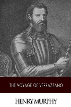 The Voyage of Verrazzano : 9781508636434