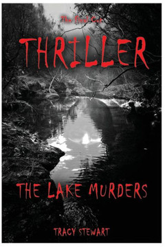 Thriller: The Lake Murders: The Boy Who Was a Disappointment