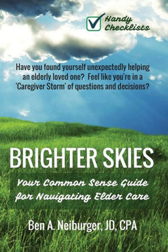 Brighter Skies: Your Blueprint for Navigating Elder Care
