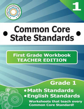 First Grade Common Core Workbook - Teacher Edition