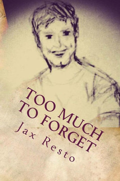 Too Much to Forget: Book Two