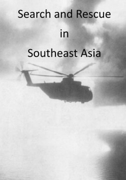 Search and Rescue in Southeast Asia
