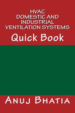 HVAC - Domestic and Industrial Ventilation Systems: Quick Book