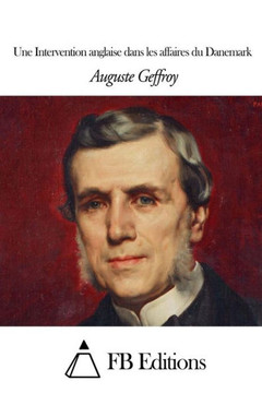 Une Intervention anglaise dans les affaires du Danemark
