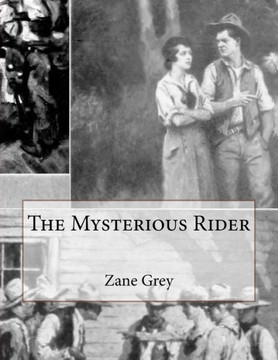 The Mysterious Rider : 9781508683469