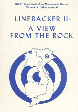 Linebacker II: A View from the Rock