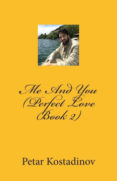 Me and You (Perfect Love Book 2): Perfect Love