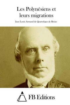 Les Polynesiens et leurs migrations