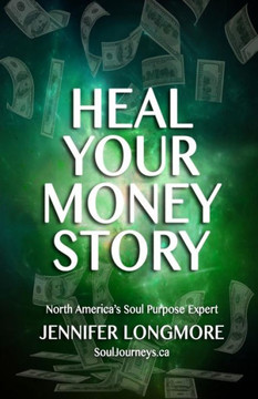 Heal Your Money Story