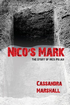 Nico's Mark: The Story of Nico Polasi