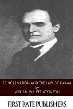 Reincarnation and the Law of Karma : 9781508750321