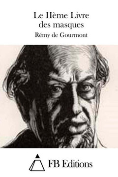 Le IIome Livre des masques