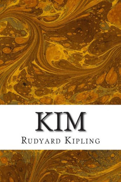 Kim: (Rudyard Kipling Classics Collection)