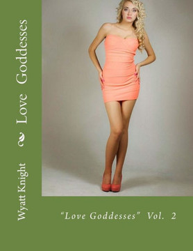 Love Goddesses: Love is Close to Home
