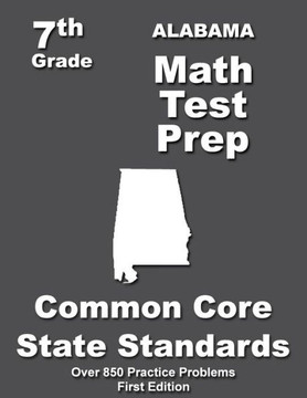 Alabama 7th Grade Math Test Prep: Common Core Learning Standards