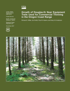 Growth of Douglas-fir Near Equipment Trails Used for Commercial Thinning in the Oregon Coast Range
