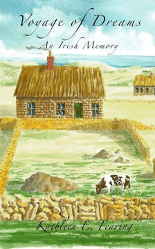 Voyage of Dreams, An Irish Memory