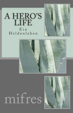 A Hero's Life: Ein Heldenleben