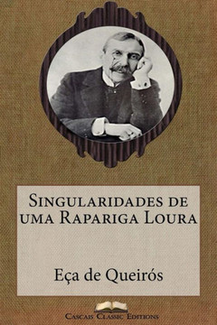 Singularidades de uma Rapariga Loura : 9781508833031