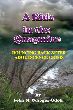 A Ride In The Quagmire: Bouncing Back After Adolescence Crisis