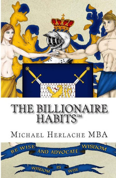 The Billionaire Habits