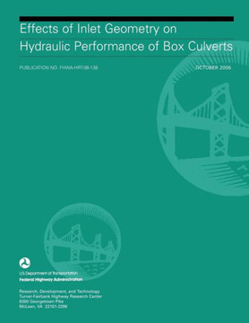 Effects of Inlet Geometry on Hydraulic Performance of Box Culverts