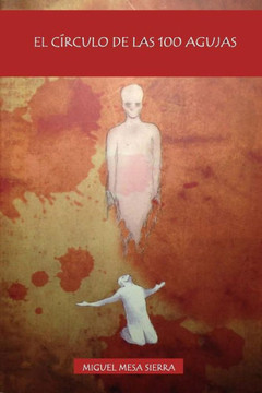 El Cerculo de las 100 Agujas