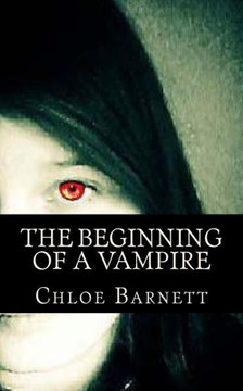 The Beginning Of A Vampire