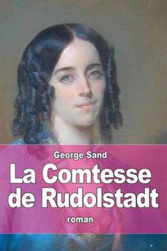 La Comtesse de Rudolstadt : 9781508890393