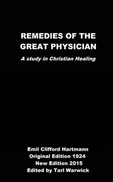 Remedies of the Great Physician: A Study in Christian Healing