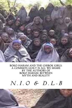 Boko Haram and the Chibok Girls: A Common Guilt is all We Share