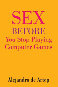 Sex Before You Stop Playing Computer Games