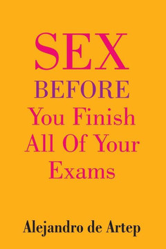 Sex Before You Finish All Of Your Exams
