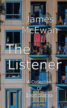 The Listener: Anthology of Short Stories