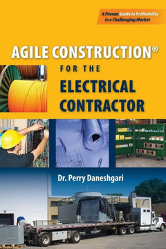 Agile Construction: for the Electrical Contractor