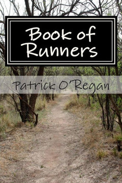 Book of Runners: On Running and Living