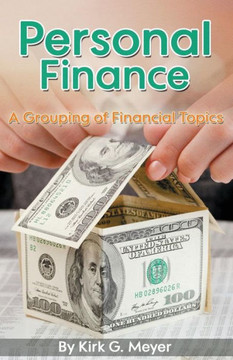 Personal Finance: A Grouping of Financial Topics