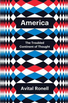 America: The Troubled Continent of Thought