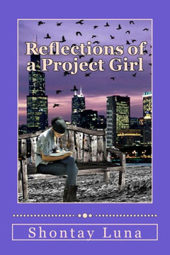 Reflections of a Project Girl