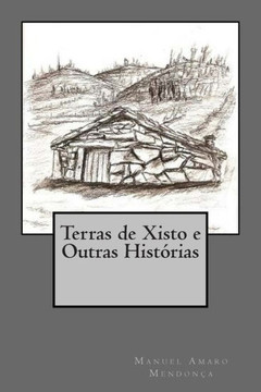 Terras de Xisto e Outras Histerias