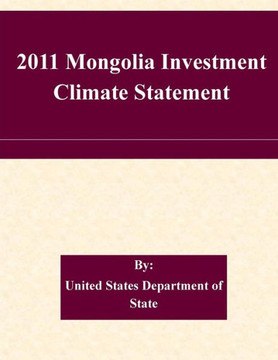 2011 Mongolia Investment Climate Statement