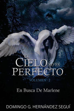 El Cielo No Es Perfecto: En Busca De Marlene