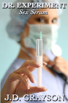 Dr. Experiment: Sex Serum