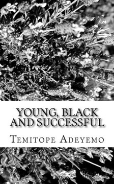 Young, Black and Successful
