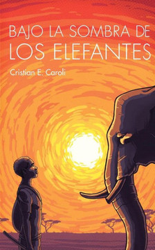 Bajo La Sombra De Los Elefantes