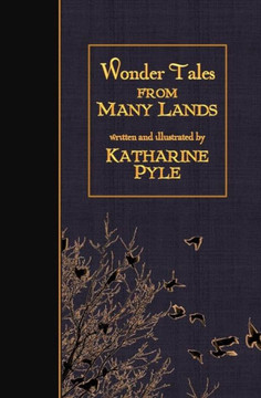 Wonder Tales from Many Lands : 9781511531375